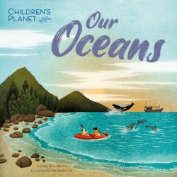 Childrens Planet: Our Oceans