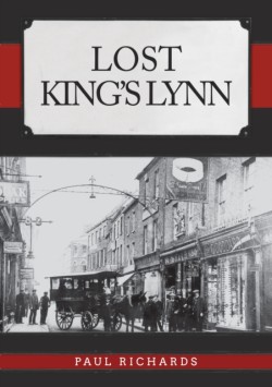 Lost Kings Lynn