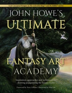 John Howes Ultimate Fantasy Art Academy