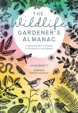 The Wildlife Gardeners Almanac