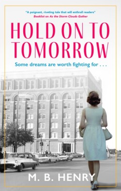 Hold on to Tomorrow