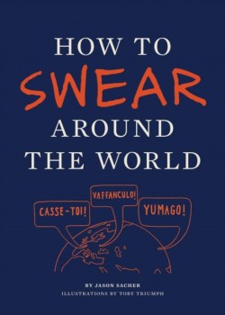 How to Swear Around the World