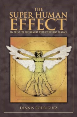 The Super Human Effect