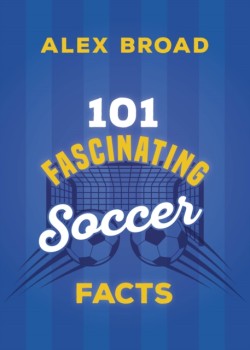 101 Fascinating Football Facts