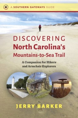 Discovering North Carolinas Mountains-to-Sea Trail