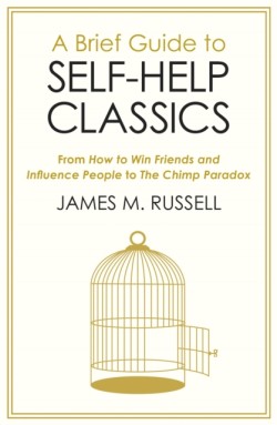 A Brief Guide to Self-Help Classics