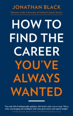 How to Find the Career Youve Always Wanted