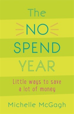 The No Spend Year