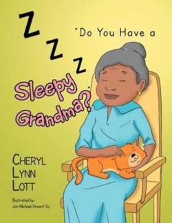 Do You Have a Sleepy Grandma?