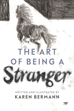 The Art of Being a Stranger