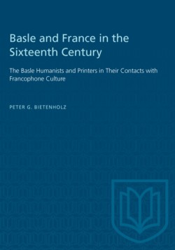 Basle and France in the Sixteenth Century