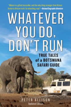 Whatever You Do, Dont Run