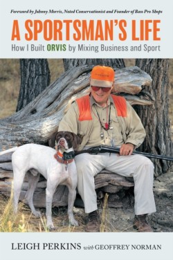 A Sportsmans Life