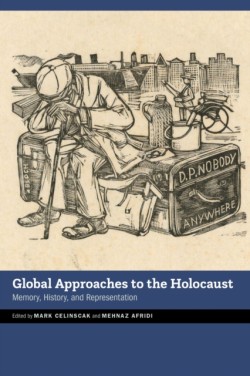 Global Approaches to the Holocaust
