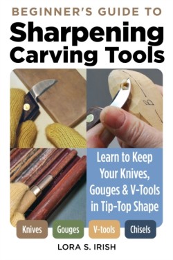 Beginners Guide to Sharpening Carving Tools