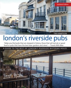 Londons Riverside Pubs, Updated Edition