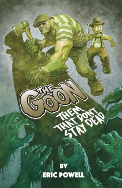 The Goon: Them That Dont Stay Dead