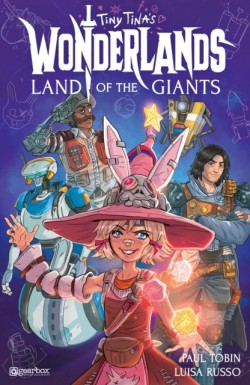 Tiny Tinas Wonderlands: Land of the Giants