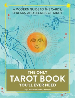 The Only Tarot Book Youll Ever Need