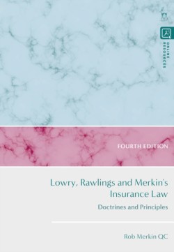 Lowry, Rawlings and Merkins Insurance Law