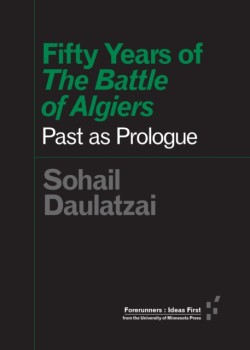 Fifty Years of the Battle of Algiers