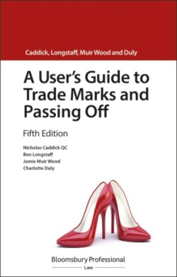 A Users Guide to Trade Marks and Passing Off