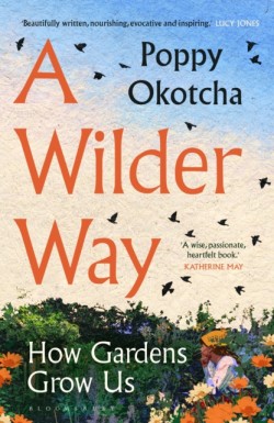 A Wilder Way
