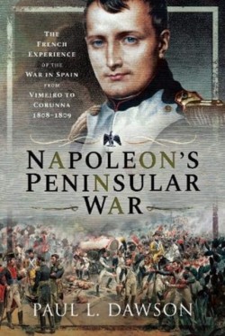 Napoleons Peninsular War