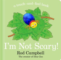 Im Not Scary!