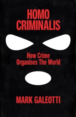 Homo Criminalis