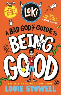 Loki: A Bad Gods Guide to Being Good