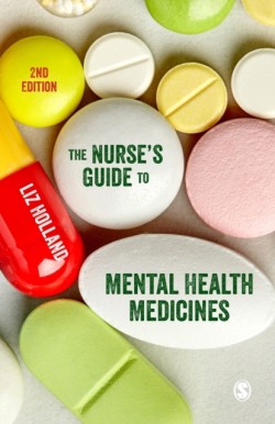 The Nurses Guide to Mental Health Medicines