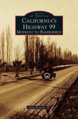 Californias Highway 99