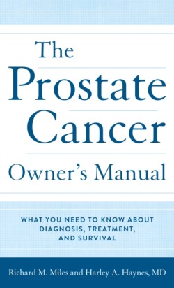 The Prostate Cancer Owners Manual