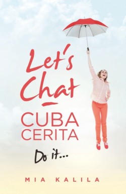 Lets Chat - Cuba Cerita