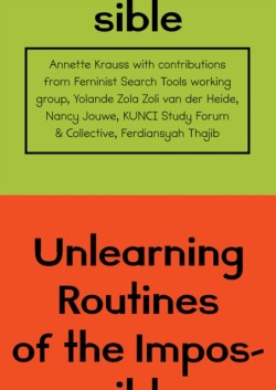 Unlearning Routines of the Impossible