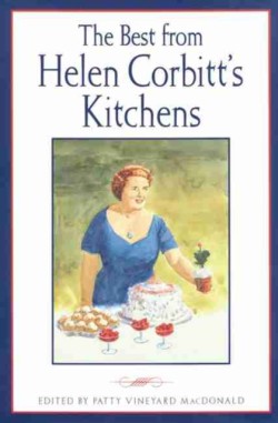 The Best from Helen Corbitts Kitchens