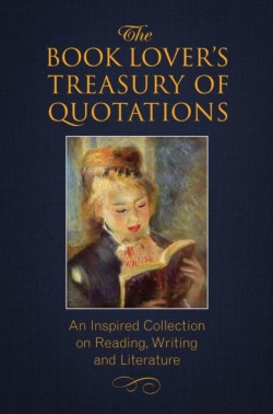 The Book Lovers Treasury of Quotations