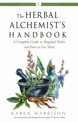 The Herbal Alchemists Handbook