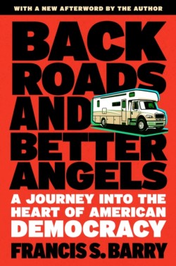 Back Roads and Better Angels