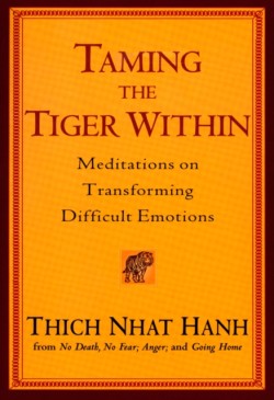 Taming the Tiger within
