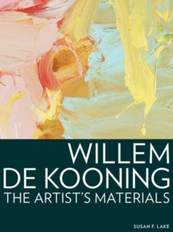 Willem de Kooning – The Artists Materials