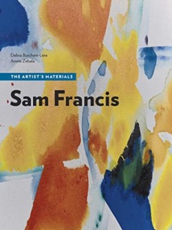 Sam Francis - The Artists Materials