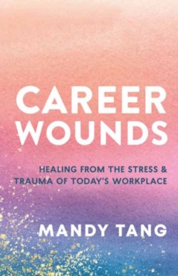 Career Wounds