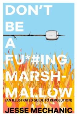 Dont Be A F*#cking Marshmallow