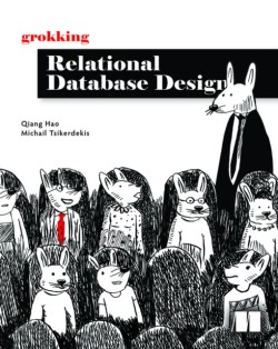 Grokking Relational Database Design