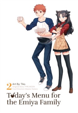 Todays Menu for the Emiya Family, Volume 2