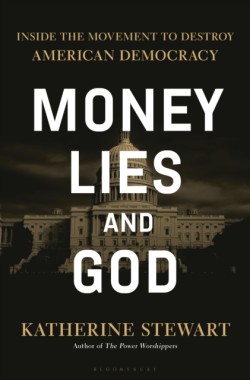 Money, Lies, and God