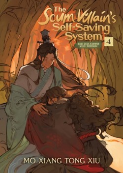 The Scum Villains Self-Saving System: Ren Zha Fanpai Zijiu Xitong (Novel) Vol. 4