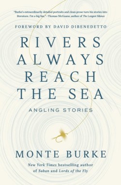 Rivers Always Reach the Sea